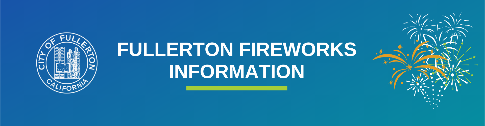 FULLERTON FIREWORKS INFORMATION